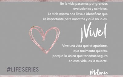 Disfruta lo que tienes mientras lo tienes