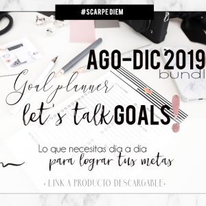 GOAL MONTHLY PLANNER- SCARPE DIEM - AGOSTO a DICIEMBRE 2019