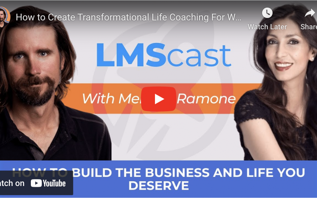 How to Build the Business and Life You Desire on LifterLMS podcast